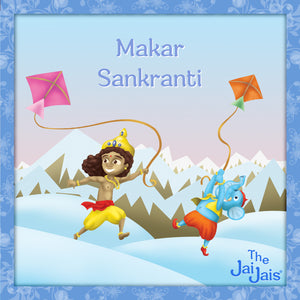 Let’s Celebrate the Makar Sankranti