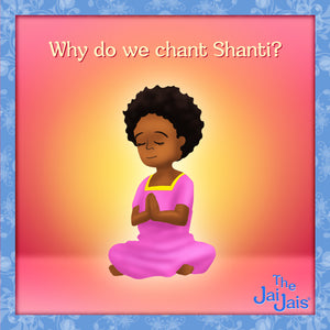 What Does “Shanti” Mean?