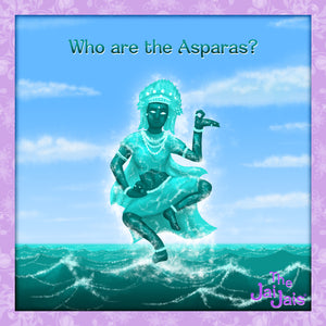 Who are Apsaras?