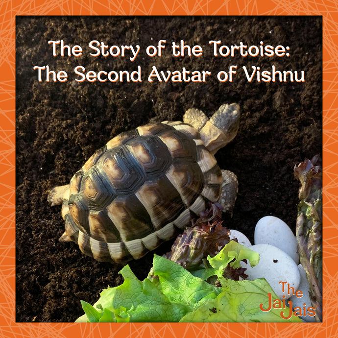 The Story of the Tortoise: The Second Avatar of Vishnu.