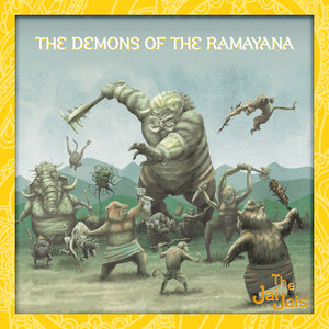 The Demons of the Ramayana